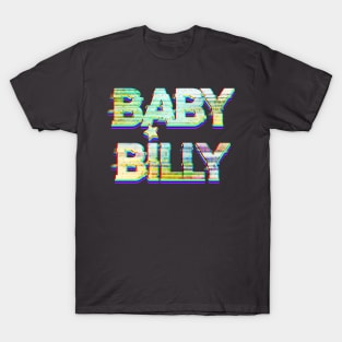 Baby Billy T-Shirt